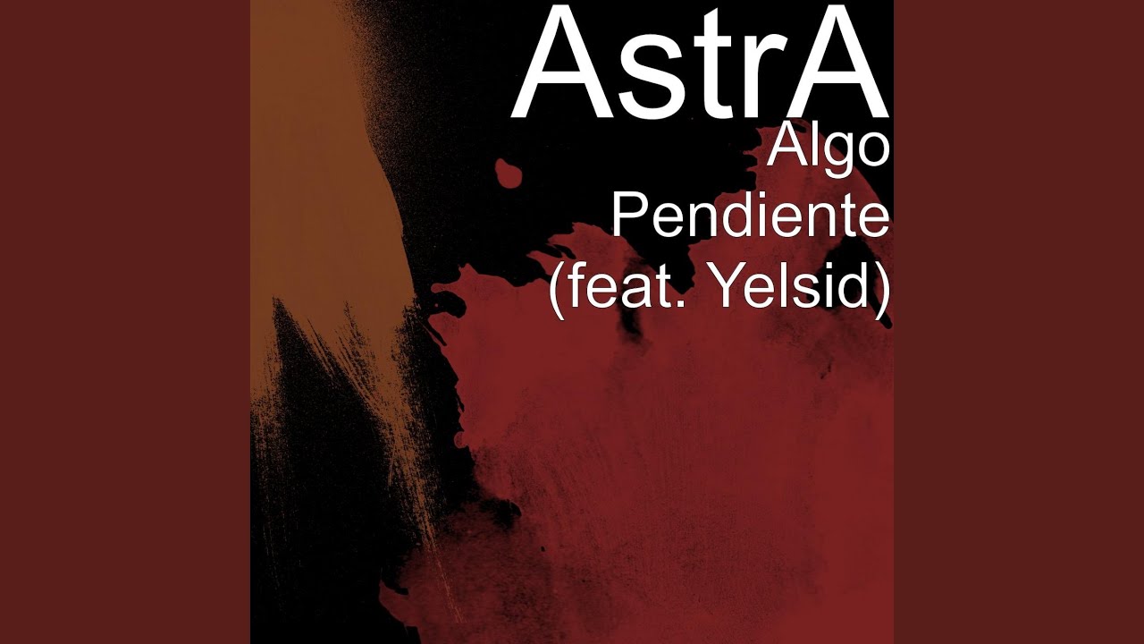 Algo Pendiente (feat. Yelsid)