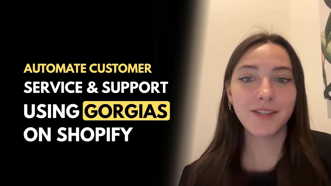 Automate Customer Service & Support Using Gorgias on Shopify