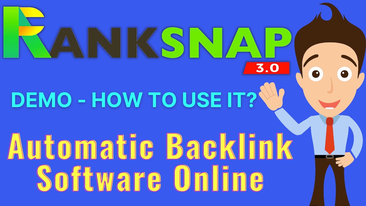 Ranksnap 3 0 Review Demo - Automatic Backlink Software Online