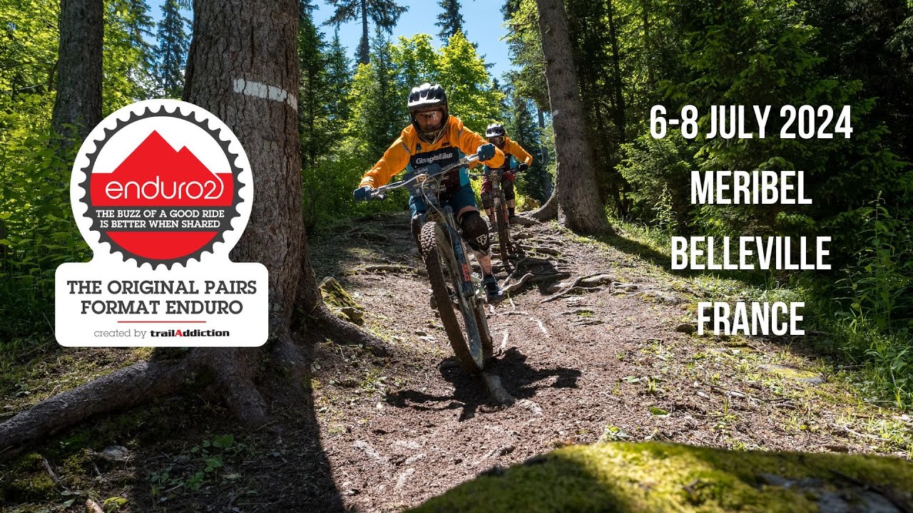 ENDURO2 Meribel 2024 - Pairs Format 3-Day Enduro