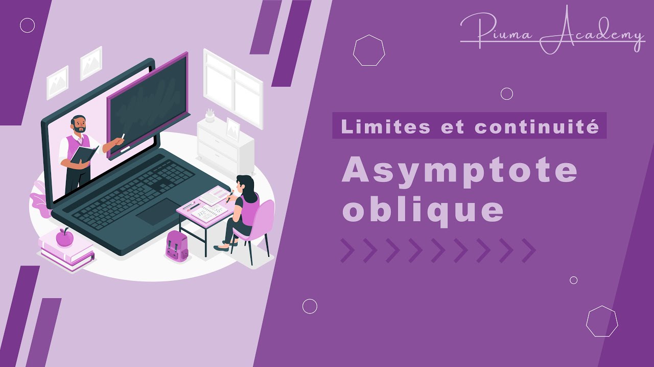 10) Asymptote oblique