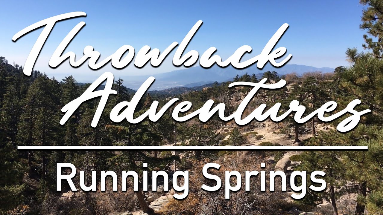 Exploring Southern California - Running Springs