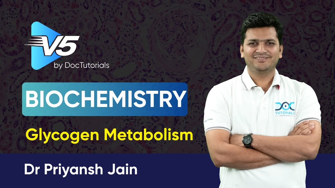 Glycogen Metabolism Explained | Biochemistry | Dr. Priyansh Jain | NEET PG