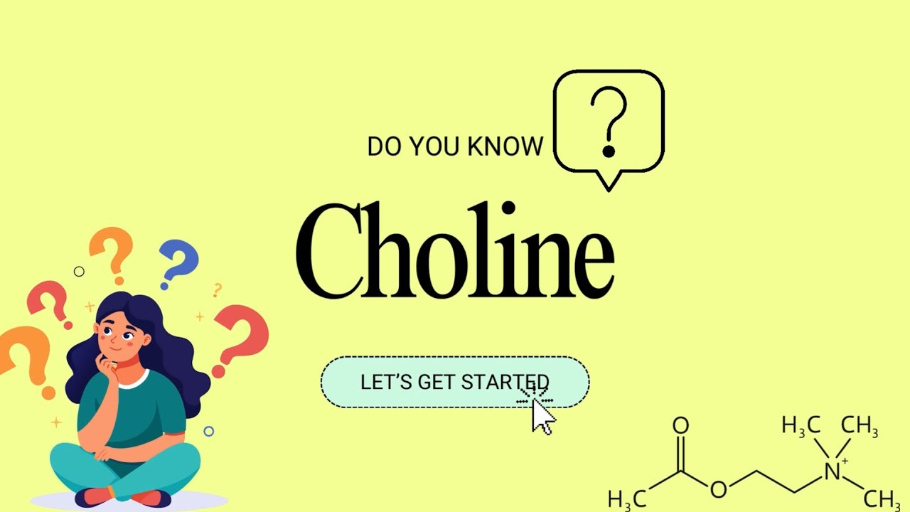 What is CHOLINE ?  Symptoms, Sources, Functions, Benefits, Deficiency