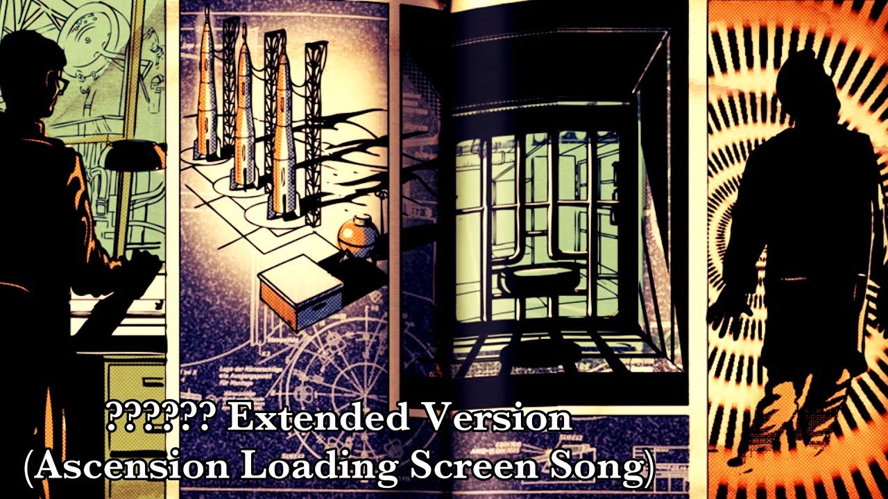 Ascension Loading Screen Song Extended Version