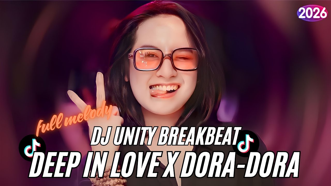 DJ BREAKBEAT | UNITY X DEEP IN LOVE SA CERITA PADA BINTANG-BINTANG FYP NEW 2026