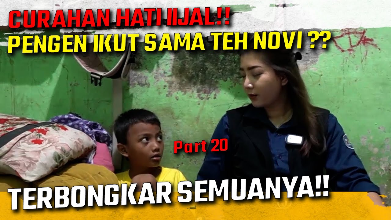 CURAHAN HATI IJAL YANG PALING DALAM !! IJAL PENGEN JADI ANAK TEH NOVI!! KENAPA??
