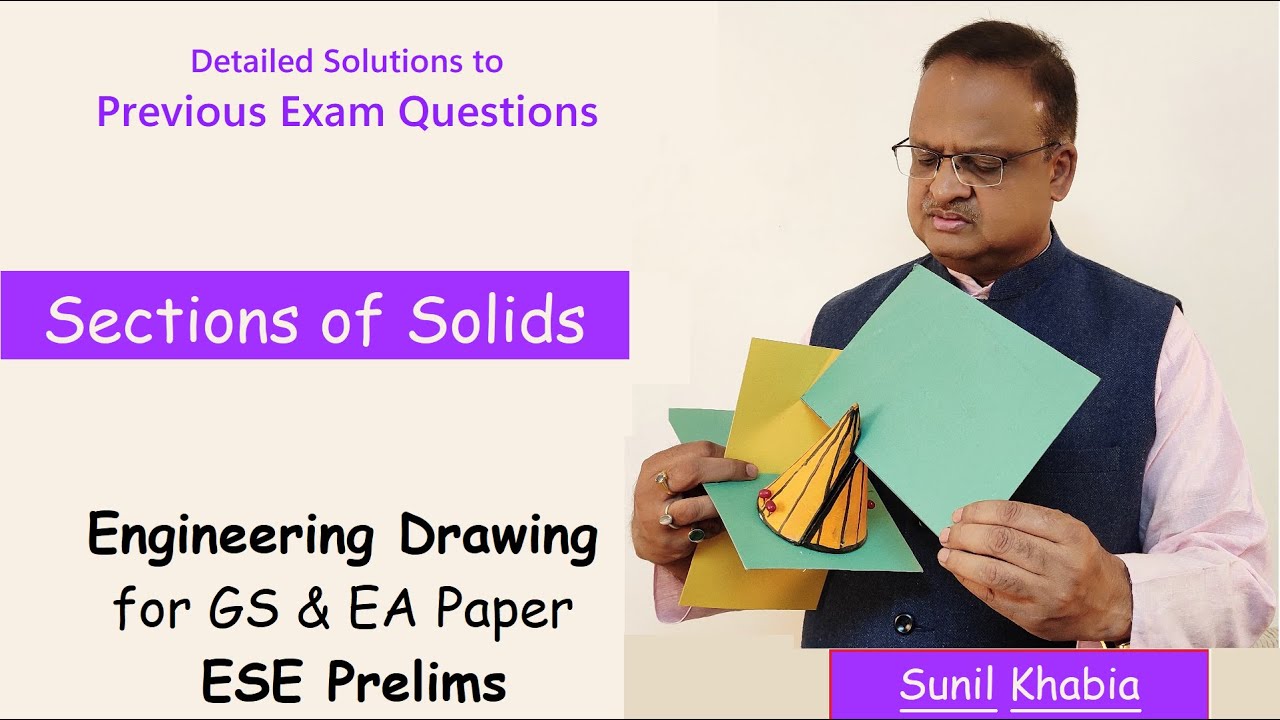 Sections of Solids | ESE exam questions | Engineering Drawing for ESE Prelims | Khabia e-learning