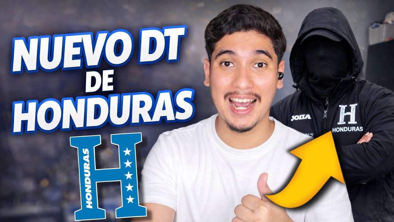 🚨BOMBAZO: HONDURAS tiene nuevo ENTRENADOR ¿CONFIRMADO? ¿CUANDO LLEGA?