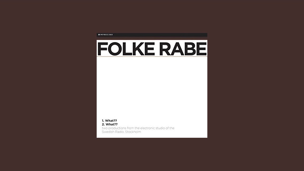 Folke Rabe - What (full album)