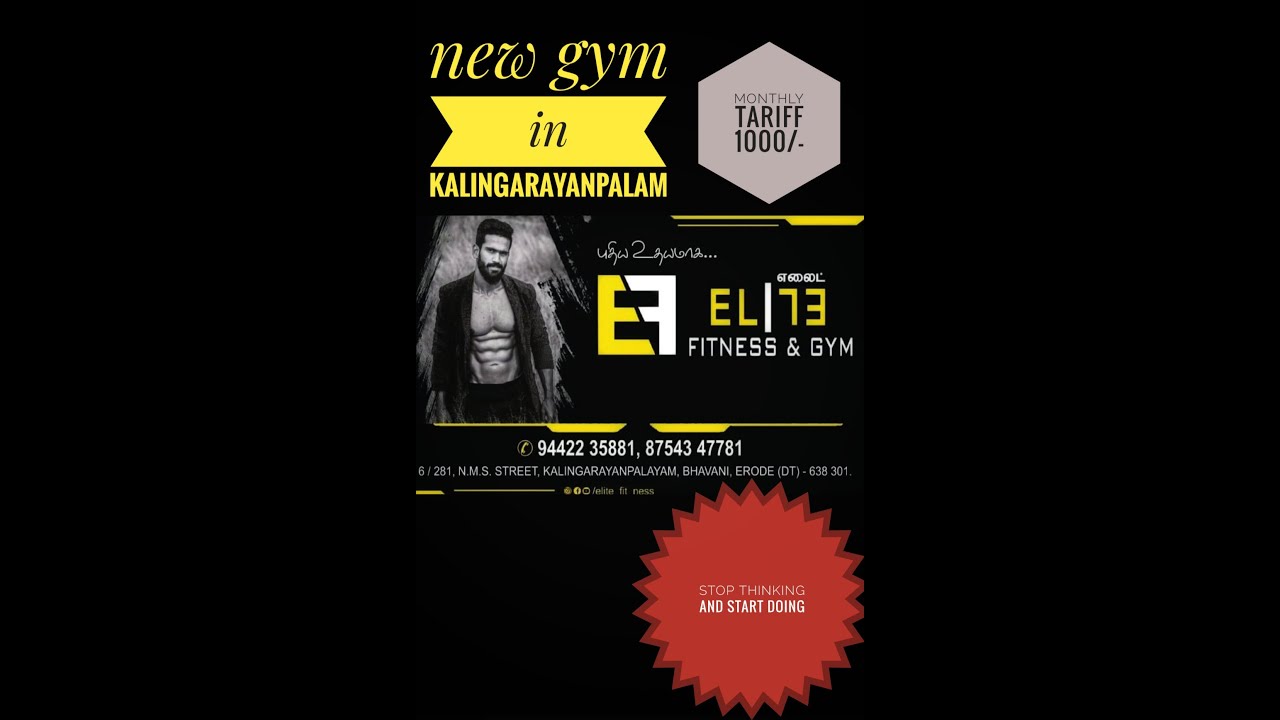 New gym at kalingarayanpalam, bhavani. ELITE FITNESS AND GYM Contact no:8754347781 SELVA MASTER!!