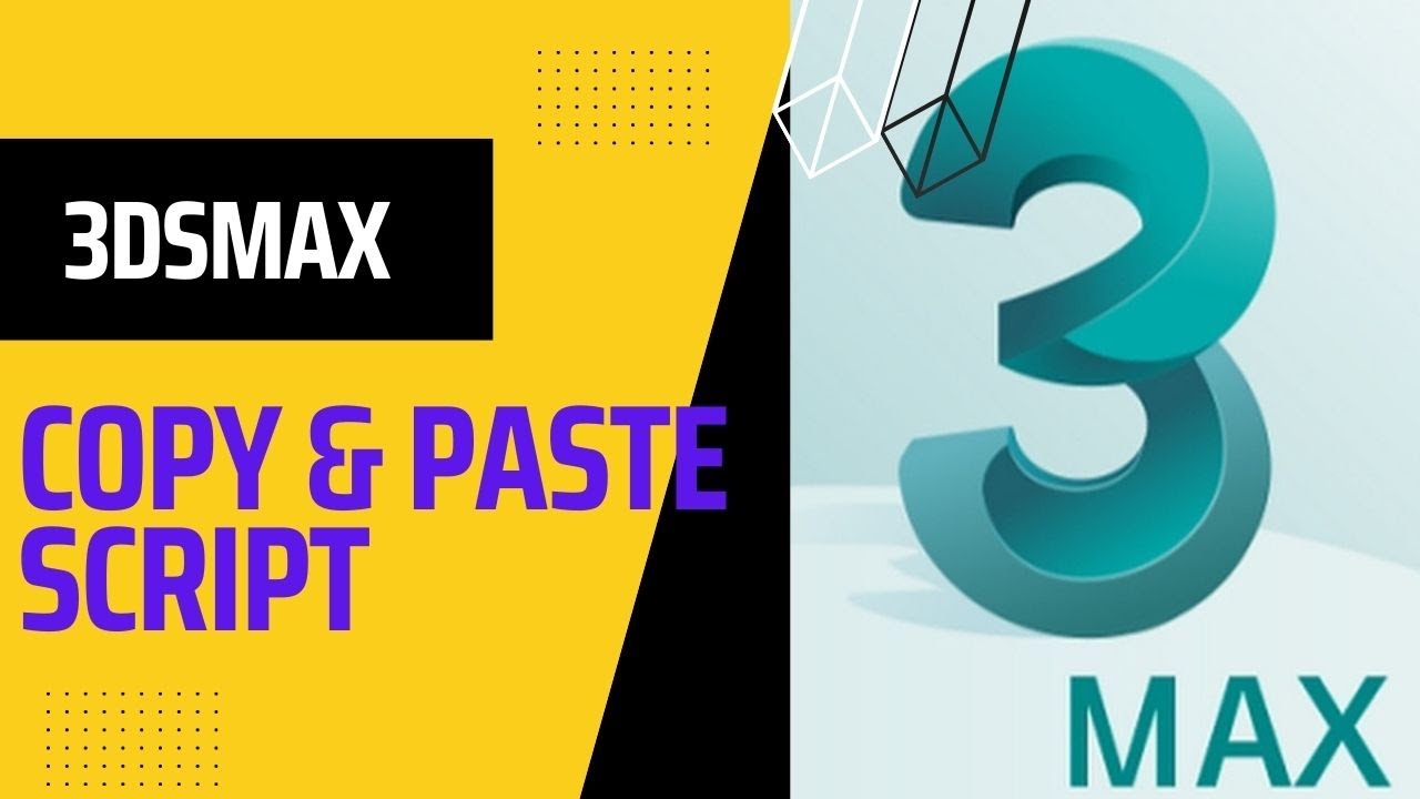 Copy Paste script in 3dsmax 2022. now do copy paste objects from one screen to another screen.