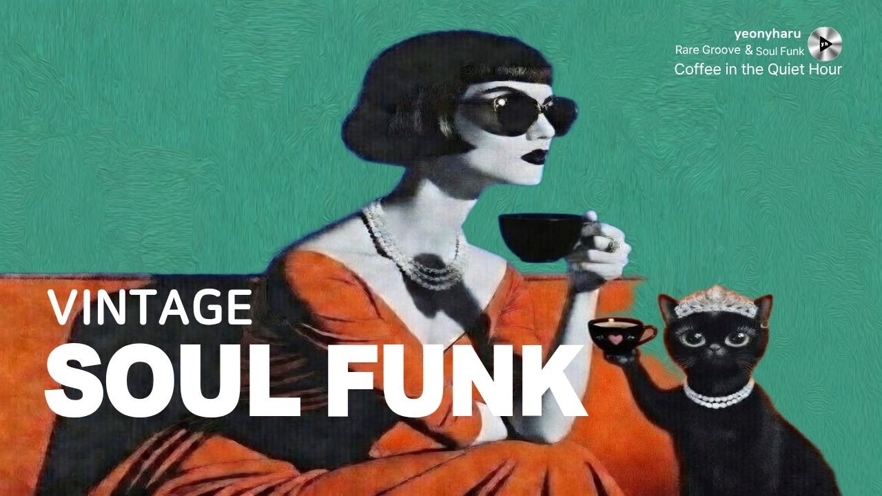 [playlist]🔥멘붕 온 날도 걱정없어 | ☕ 커피 한 잔 소울 펑키 | 70s Vintage Soul Funk | Raw & Minimal Dry Groove + Sax