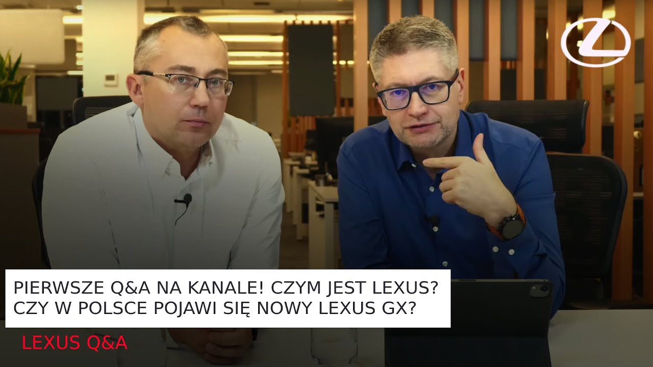 Pierwsze Q&A na kanale! Czym jest Lexus? Czy w Polsce pojawi się nowy Lexus GX?  | Lexus Q&A