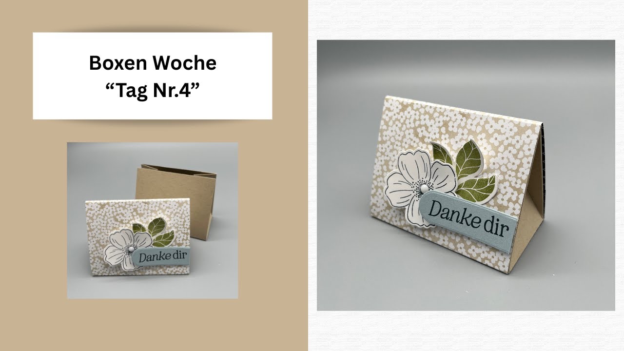 Boxen Woche Tag Nr.4 mit den Produkten von Stampin`UP! 