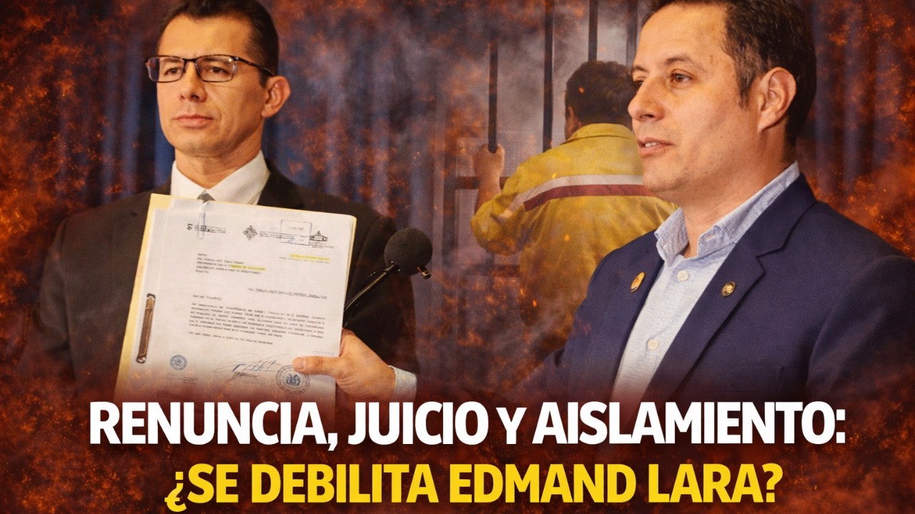 Renuncia, juicio y aislamiento: ¿Se debilita Edmand Lara? | El Avispero