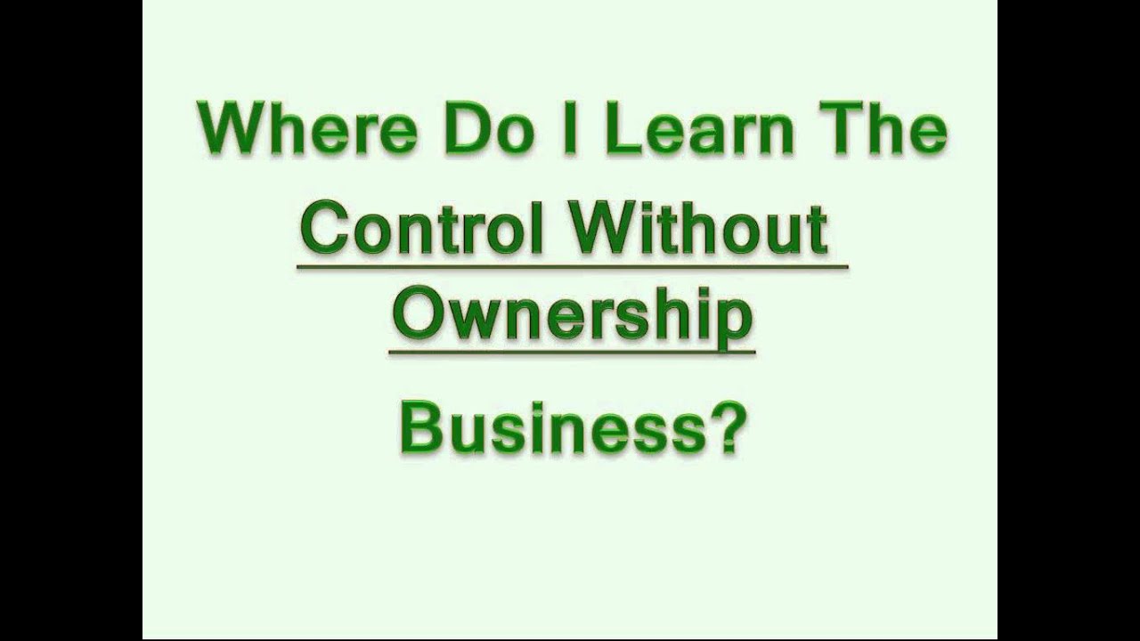 Control Without Ownership