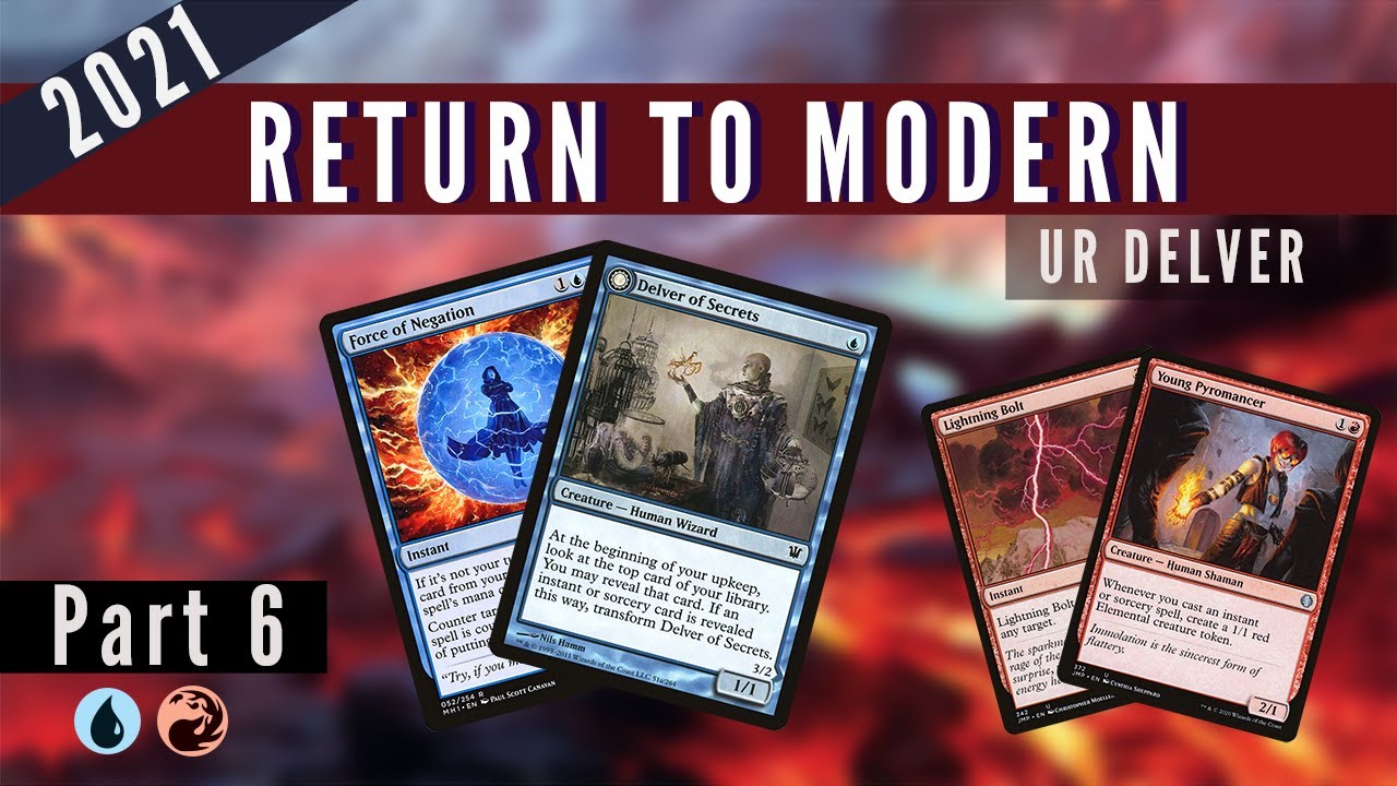 Modern: Bringing UR Delver Back | AnnihilatorMTG