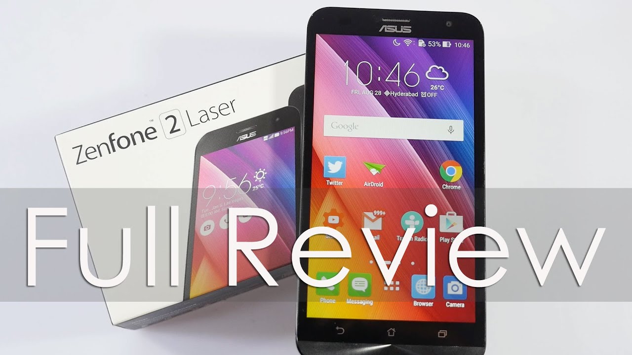 Asus Zenfone 2 Laser Review with Pros & Cons