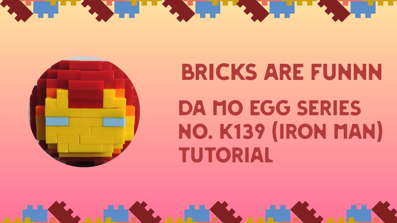 DA MO EGG SERIES: NO. K139 TUTORIAL (IRON MAN) NO TALKING