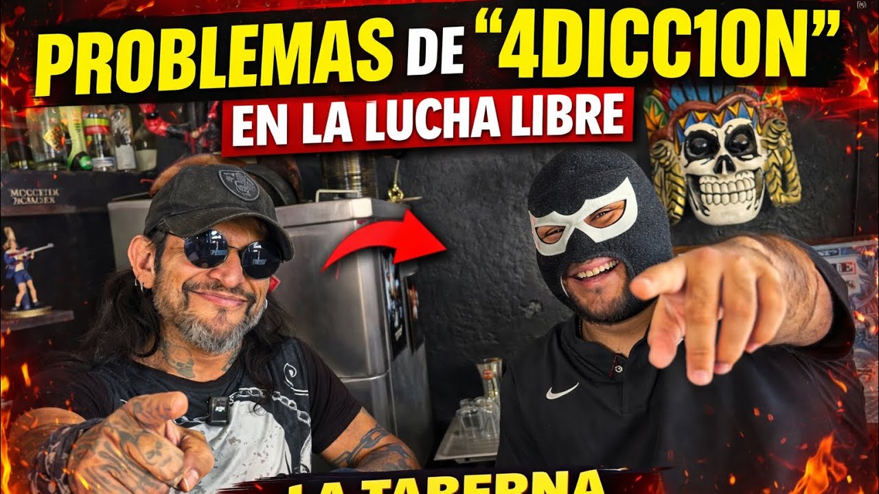 PROBLEMAS DE 4DICC1ON EN LA LUCHA LIBRE