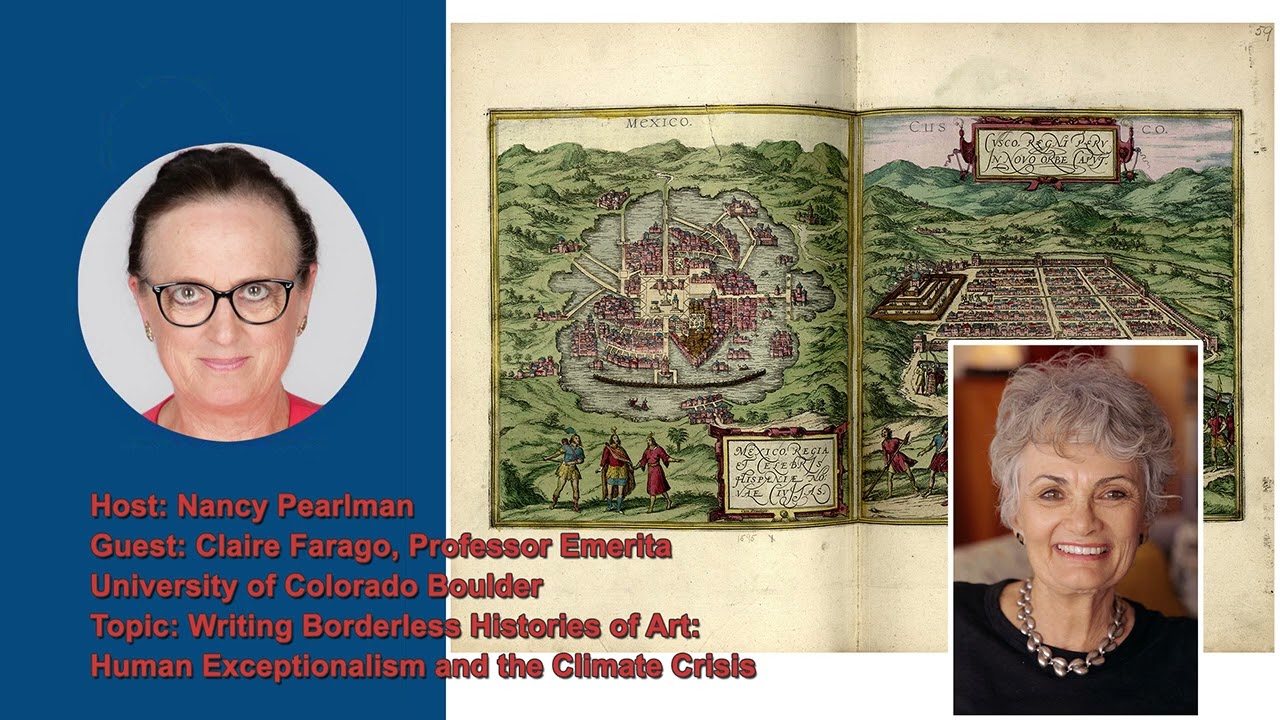 ED 2489 Claire Farago, Professor Emerita,  Art History and the Environment