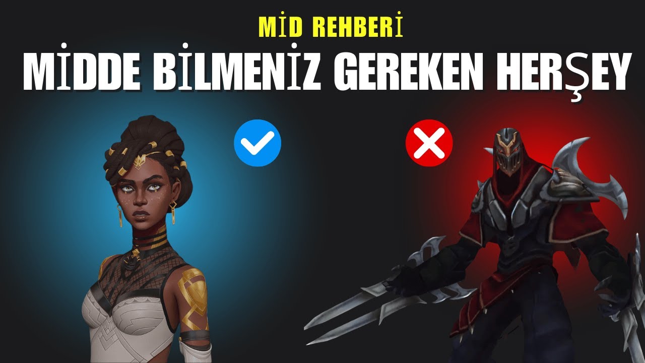 Mid Lane Rehberi | Oyunu Domine Etmek İçin Bilmen Gereken Her Şey!