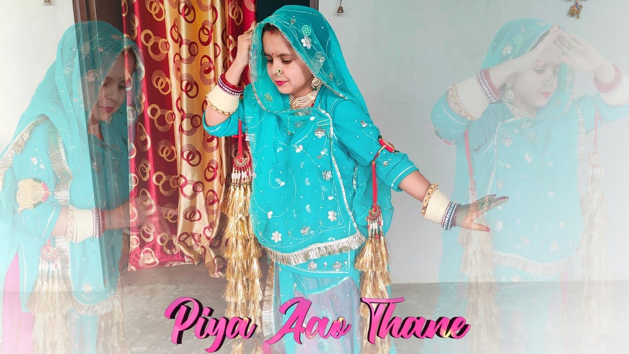 Piya Aao Thane | Aakanksha Sharma | Dhanraj Dadhich | Rajasthani Dance | Rajputi Dance