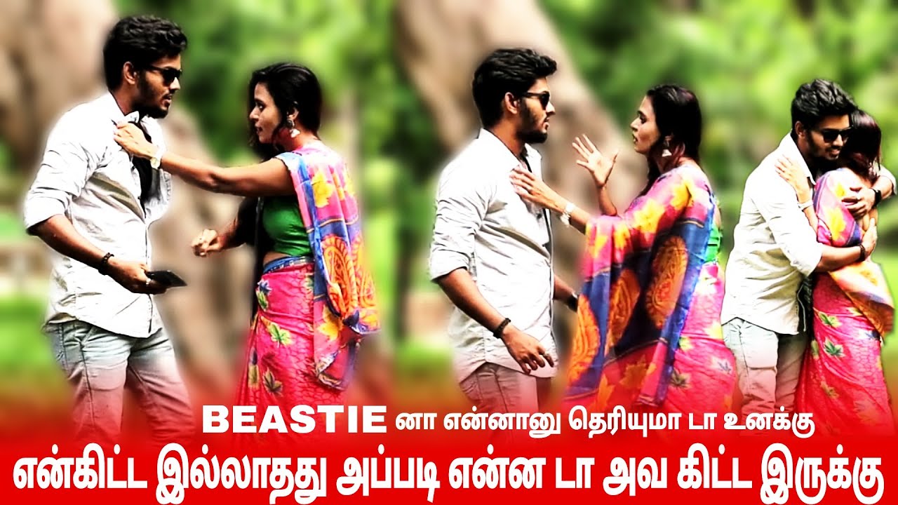 என்கிட்ட இல்லாதது அப்படி என்ன டா அவ கிட்ட இருக்கு😡 | Girl Beastie Nisha
