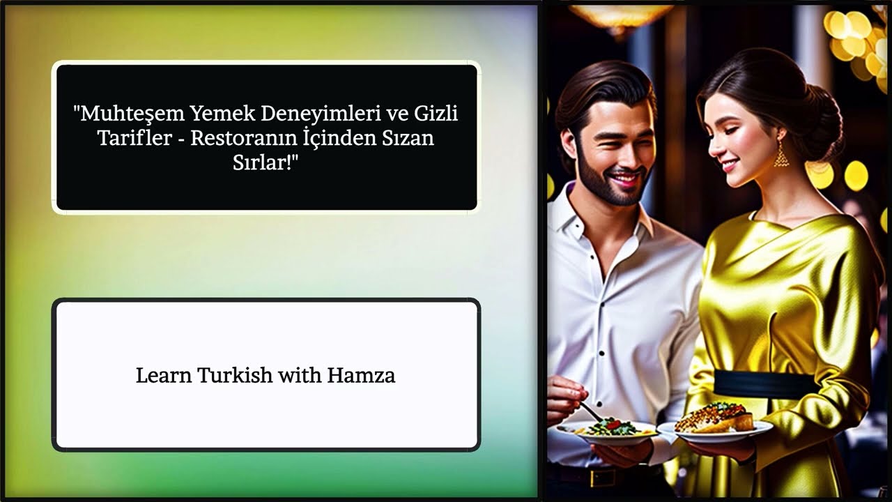 Restoranın İ&ccedil;inden Sızan Sırlar - Learn Turkish Online 3 | #turkish, Learn Turkish | Turkish Lesson