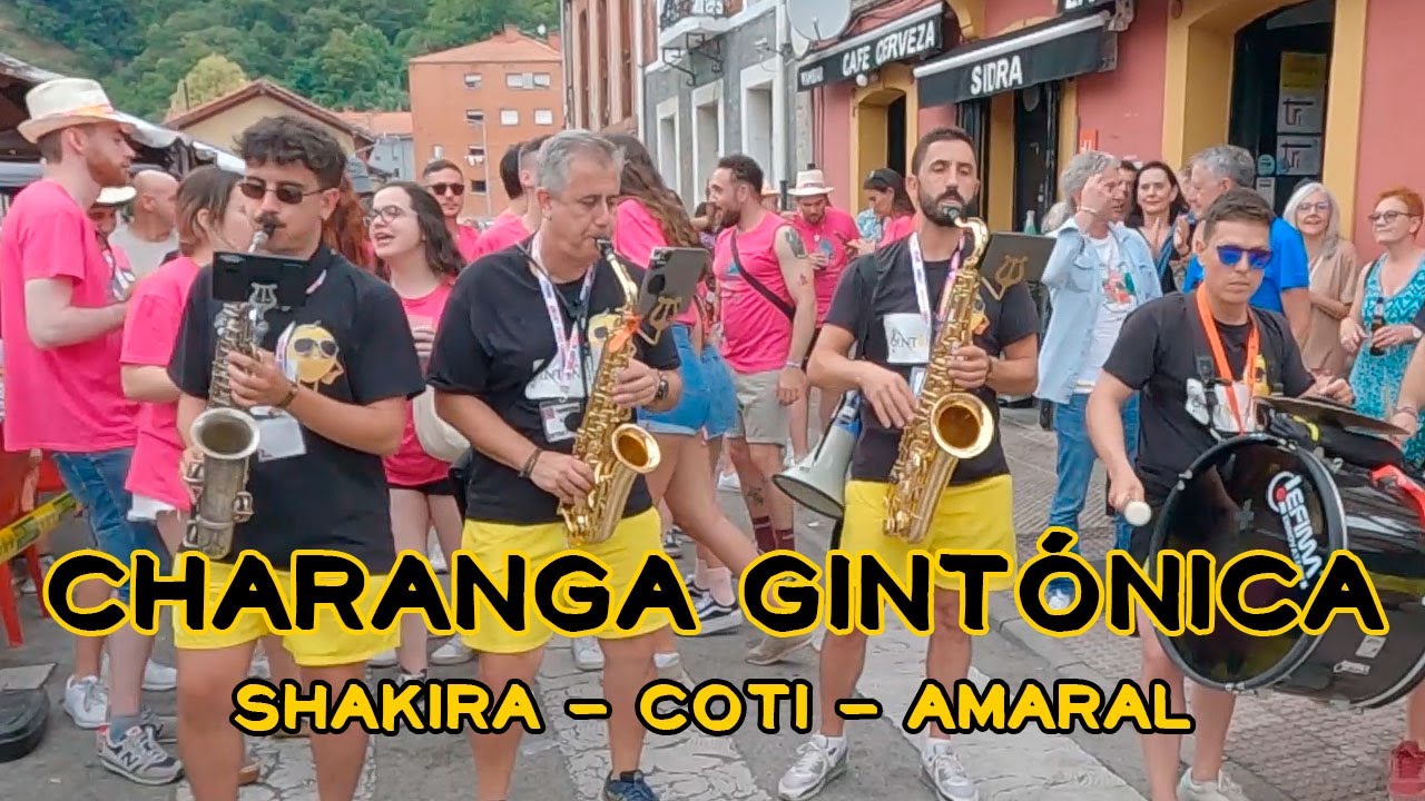 Charanga Gintónica - Shakira - Coti- Amaral - #Sotrondio2023