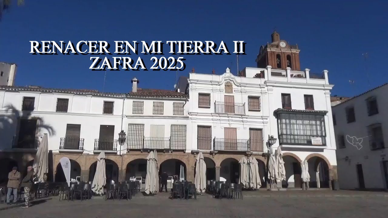 RENACER EN MI TIERRA II. ZAFRA 2025