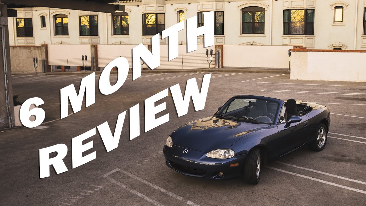 The First 6 Months with my NB Miata