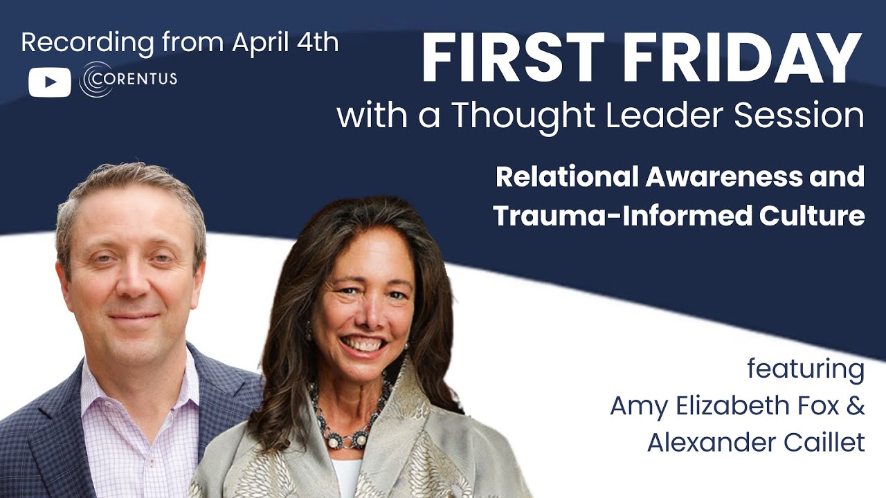 Relational Awareness and Trauma-Informed Culture