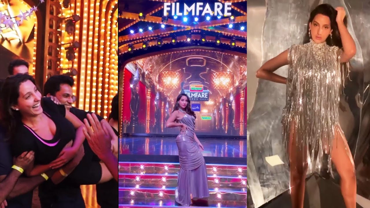 Nora Fatehi Filmfare 2021 Dance Performance Complete Bts Video and Dance Practice