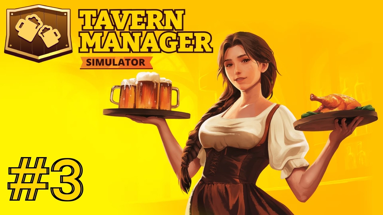 Tavern Manager Simulator Episode 3 ( No Commentary Gameplay )