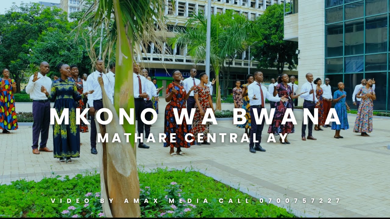 MKONO WA BWANA //MATHARE CENTRAL S.D.A YOUTH CHOIR//OFFICIAL VIDEO