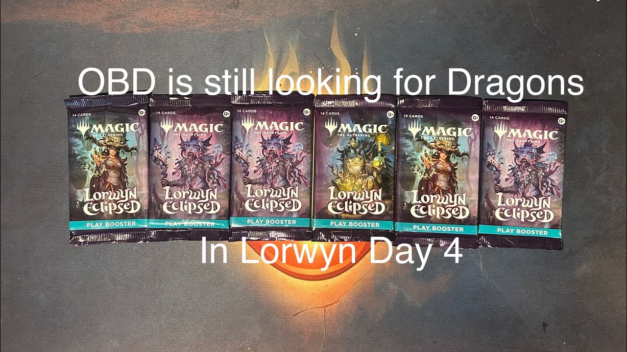 OBD is still looking for Dragons in Lorwyn Day 4
