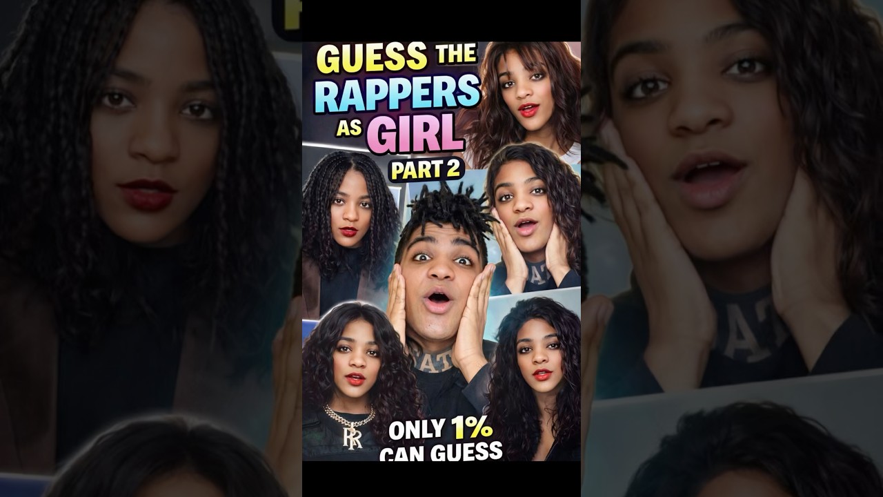 Guess The Rappers As Girl Part 2