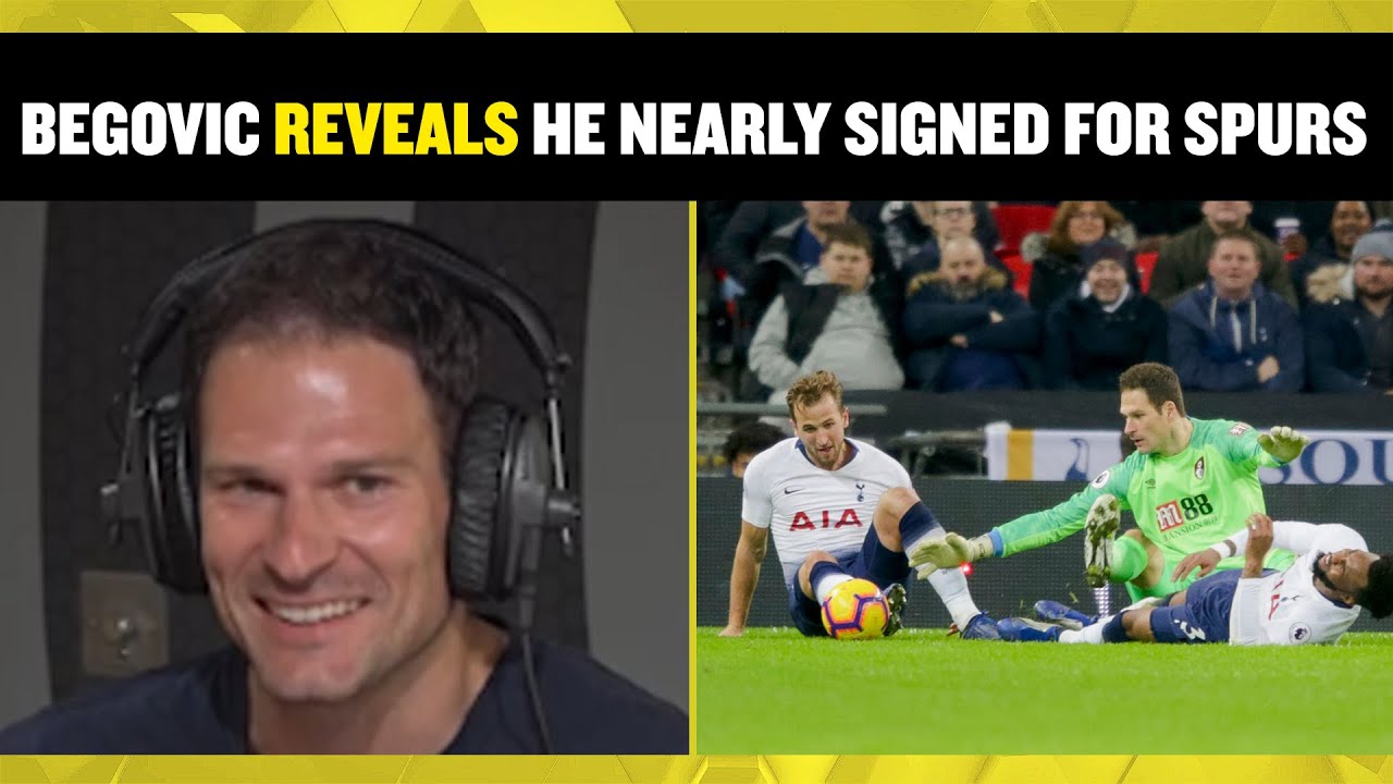 Asmir Begović tells talkSPORT the story of when he almost signed for Tottenham Hotspur