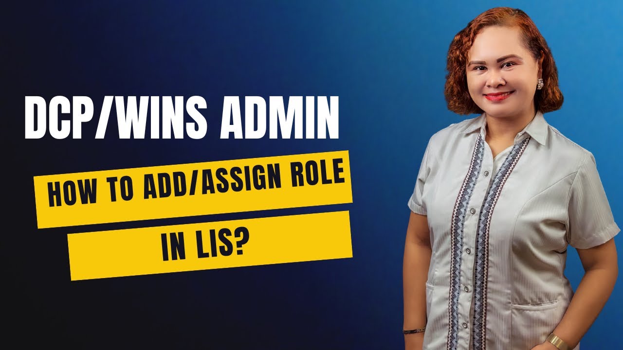 How to add role dcp admin  in LIS?