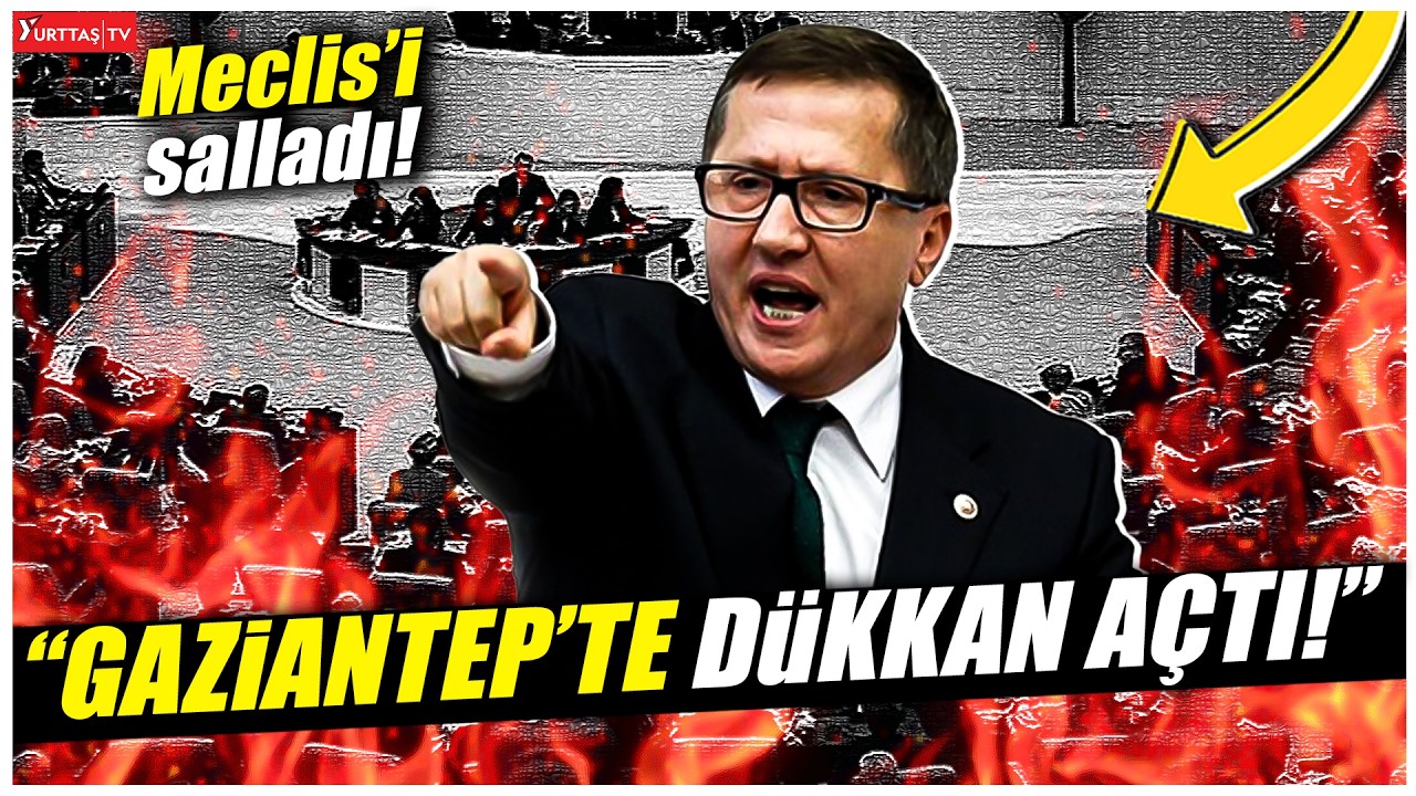 İYİ Partili Lütfü Türkkan’dan skandal iddia! ”Gaziantep'te dükkan açmış...!