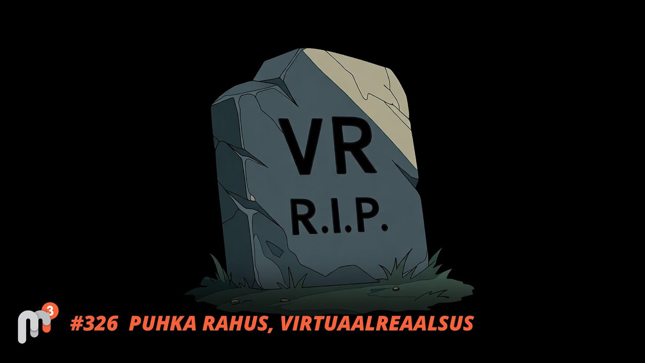 Meile Meeldib Mängida 326 PUHKA RAHUS, VIRTUAALREAALSUS