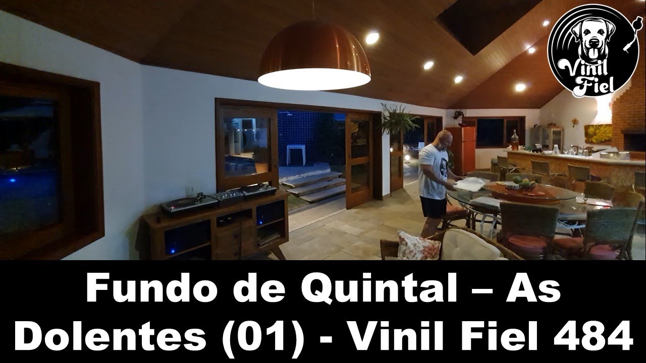 Especial...Fundo de Quintal (Parte 07) - 