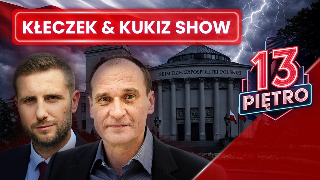KUKIZ & KŁECZEK SHOW! Newsy prosto z Sejmu!