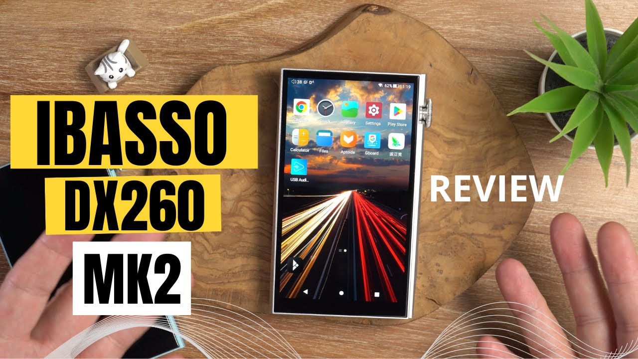 iBasso DX260 MK2 – Stunning Sound, Serious Performance