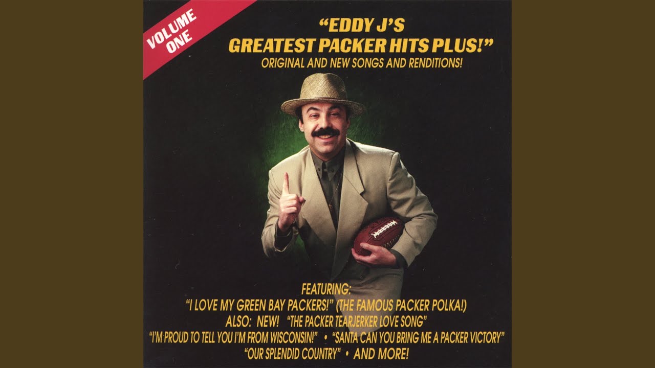I Love My Green Bay Packers (The Famous Packer Polka - Original)
