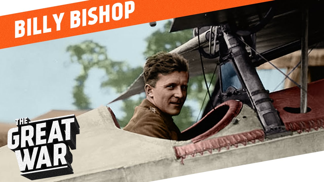 Hell's Handmaiden - Canadian Flying Ace Billy Bishop I WHO DID WHAT IN WORLD WAR 1?