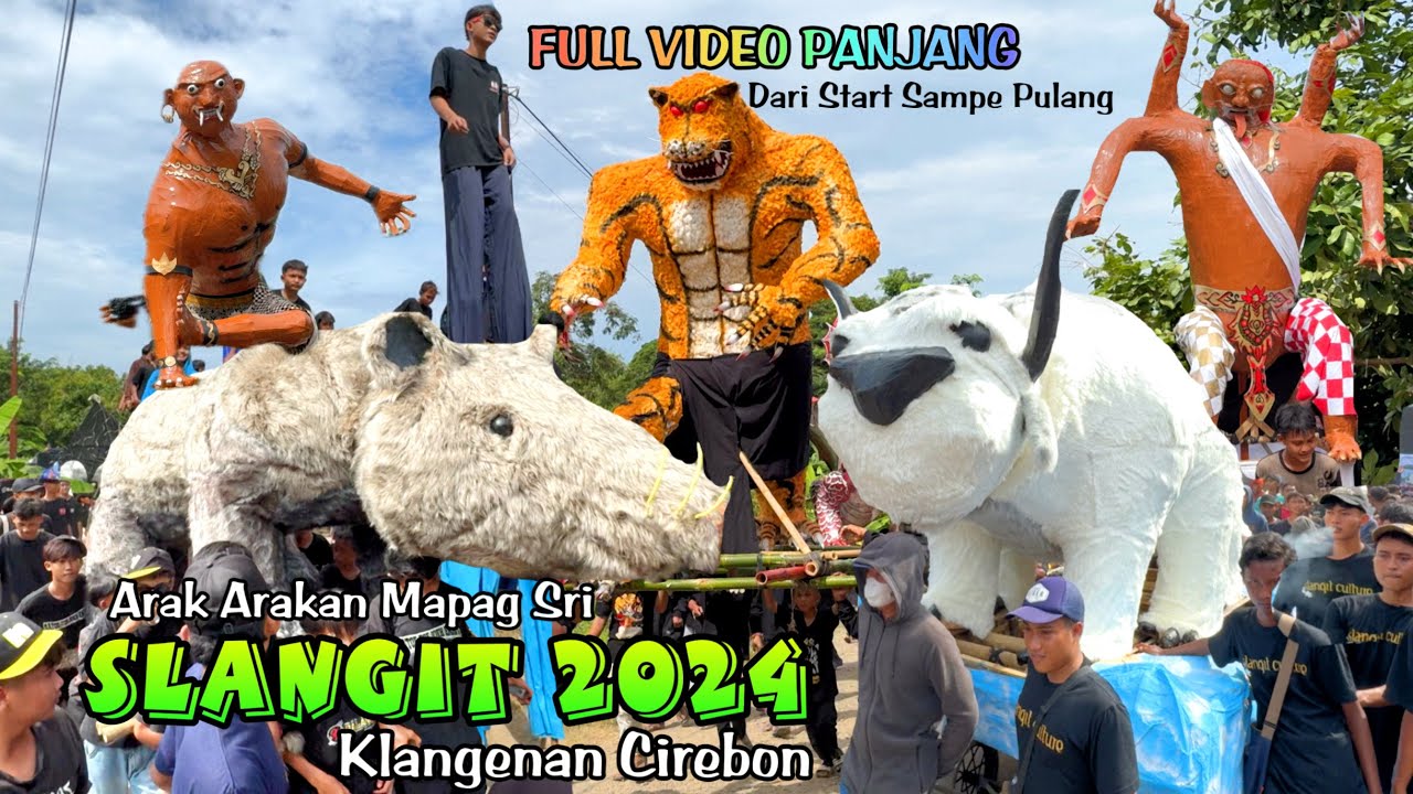 FULL Arak Arakan Mapag Sri Desa SLANGIT 2024 Klangenan Cirebon