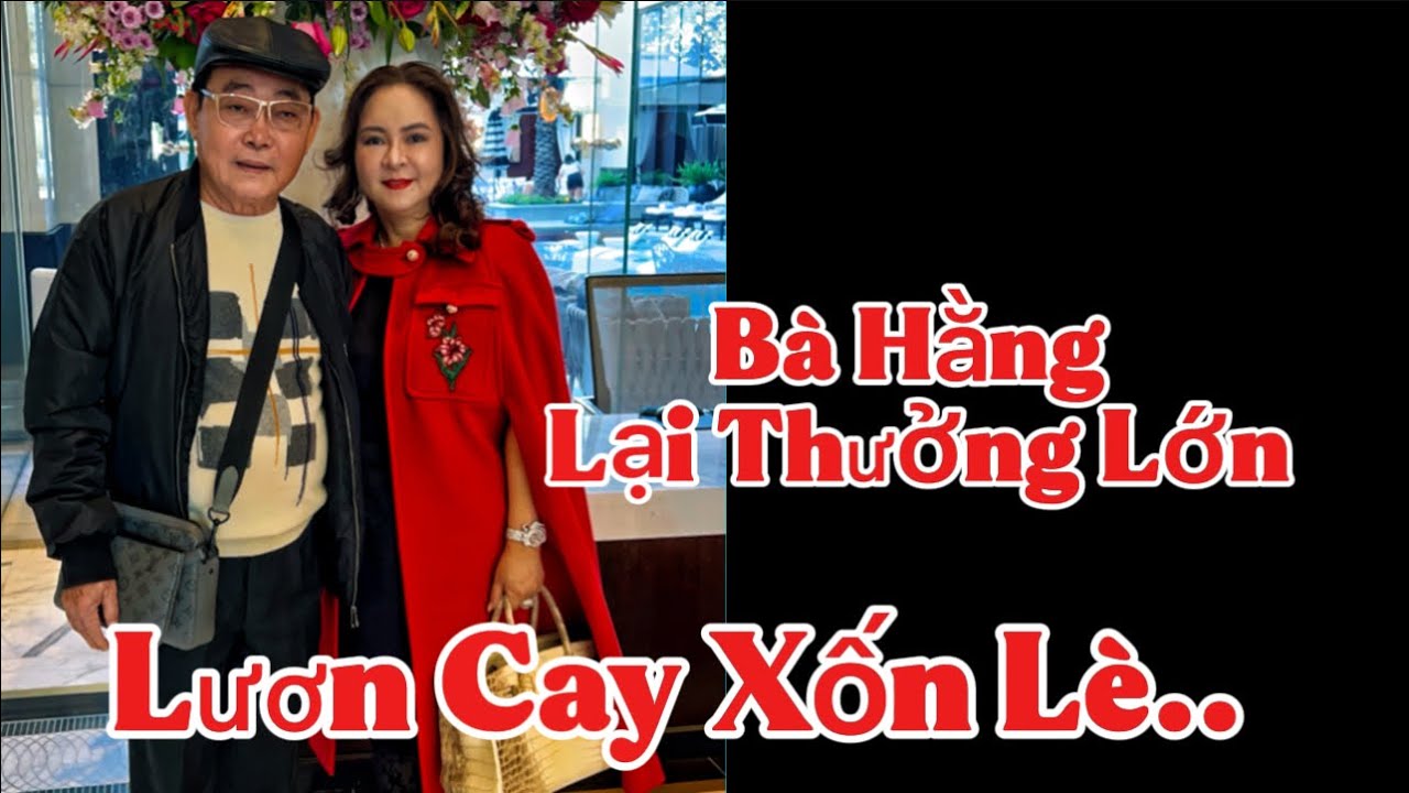 Bà Hằng lại thưởng lớn.. lươn cay xốn lè 